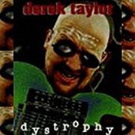 Shrapnel Derek Taylor - Dystrophy - CD
