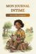 MON JOURNAL INTIME: Moi, la fille courageuse