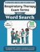 Respiratory Therapy Exam Terms Word Search Puzzle Book
