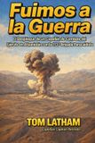 Fuimos Bol Fuimos a la Guerra Paperback
