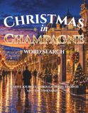 Christmas in Champagne Word Search: A Festive Journey Through Reims, Épernay and the Vineyards
