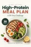 30-Day High Protein Meal Plan for Weight Loss: Printable PDF Diet Plan with Grocery Lists & Tracker