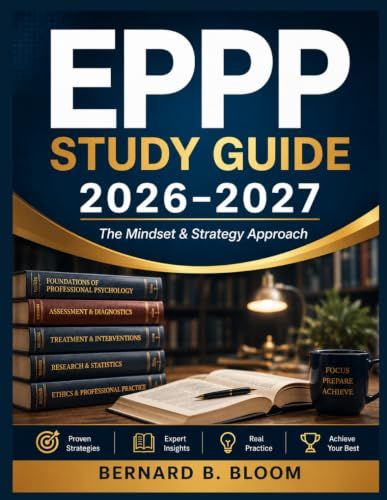 EPPP STUDY GUIDE 2026 -2027: The Mindset & Strategy Approach