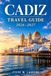 Cadiz Travel Guide 2026-2027