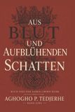 AUS Bol Die Aschenkrone- Aus Blut Und Blütend Schatten