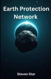 Earth Independently Published Earth Protection Network Paperback