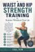 WAIST Bol Waist and Hip Strength Training for Senior Women Over 50