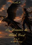 Les Damnés du Black Crest Tome I le dernier rivage