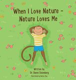 When Bol When I Love Nature - Nature Loves Me