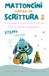 MATTONCINI VERSO LA SCRITTURA 2: Il mio quaderno di pre-scrittura 4/5 anni Oltre 60 attività di pregrafismo