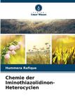 Chemie Verlag Unser Wissen Chemie der Iminothiazolidinon-Heterocyclen