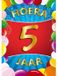Bellatio Decorations Verjaardag deurposter - 5 jaar - multi - 59 x 84 cm - feestartikelen