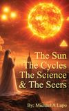 The Libri GmbH The Sun, The Cycles, The Science, and the Seers