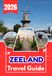 ZEELAND TRAVEL GUIDE 2026: The Ultimate Zeeland Travel Guide