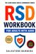 The RSD The RSD Workbook for Adults with ADHD: Proven CBT, DBT, and ACT Tools to Calm Rejection Sensitivity, Interrupt the Spiral, and Finally Feel Safe in Your Own Reactions