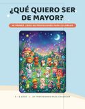 ¿Qué quiero ser de mayor?: Mi primer libro para colorear profesiones | Médico, bombero, piloto, veterinario, astronauta y mucho más | Para niños y niñas de 3 a 8 años.