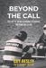 Beyond Bol Beyond The Call Paperback