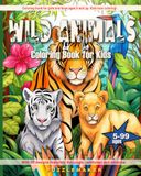 Wild Animals Coloring Book for Kids