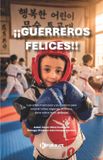 ¡Guerreros Libri GmbH ¡Guerreros felices!