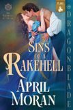 Sins The Rakehells of Mayfair Sins of a Rakehell Paperback