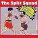 Sonic Rendezvous The Split Squad - Another Cinderella (LP)