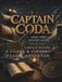 Captain Coda and the Seven Seas - Harbor of Whispers: A Codes and Ciphers Puzzle Adventure — Decode 90+ Secret Messages and Crack 20+ Real Ciphers, Ages 12 to Adult