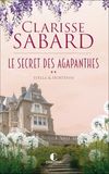 Stella & Hortense: Le secret des Agapanthes : Tome 2