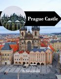 Prague Castle: A Perfect Coffee Table Picture Book – Travel and Tourism Lovers
