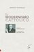 Il modernismo cattolico