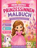 Mein erstes Prinzessinnen- Malbuch