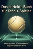 Das FlipFlop Das perfekte Buch für Tennis-Spieler