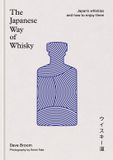 The Japanese Way Of Whisky