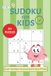 Sudoku for Kids 9x9: Classic 9x9 Sudoku Puzzles for Kids | Fun & Easy Beginner Challenges | 6x9 Inches Travel Size | 50+ Puzzles, 111 Pages | Solutions Included