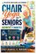 Chair Libri GmbH Chair Yoga for Seniors with Arthritis and Diabetes