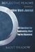 Reflective Realms Guided Shadow Work Journal: 101 Exercises for Confronting What You've Disowned