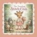 The Traveling Stitch Club Paperback