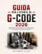 GUIDA PER L'UTENTE DI G-CODE 2026: Padroneggiare la programmazione CNC