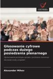 G¿osowanie OmniScriptum SRL Glosowanie cyfrowe podczas dużego posiedzenia plenarnego