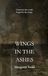 Wings in the Ashes