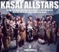 Kasai Allstars In The 7th Moon Congotronics 3