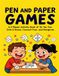 Pen and Paper Games: A 2 Player Activity Book of Tic Tac Toe, Dots & Boxes, Connect Four, and Hangman - Fun Activities for Family Time