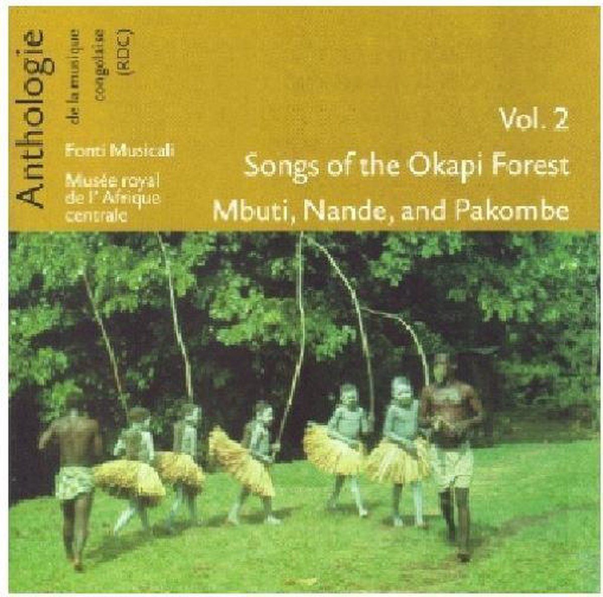 Music&Words Songs Okapi Forest Mbuti Nande Pako - 5400443004026