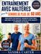 Entraînement avec haltères pour les seniors de plus de 60 ans: Développez vos muscles, augmentez votre force, améliorez votre équilibre, boostez votre mobilité et prévenez les chutes.