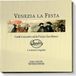 Ensemble Venezia La Festa - Caffe Concertos S. Piazza S. Marco
