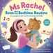 Ms Rachel Ms Rachel and Bean and the Bedtime Routine Paperback