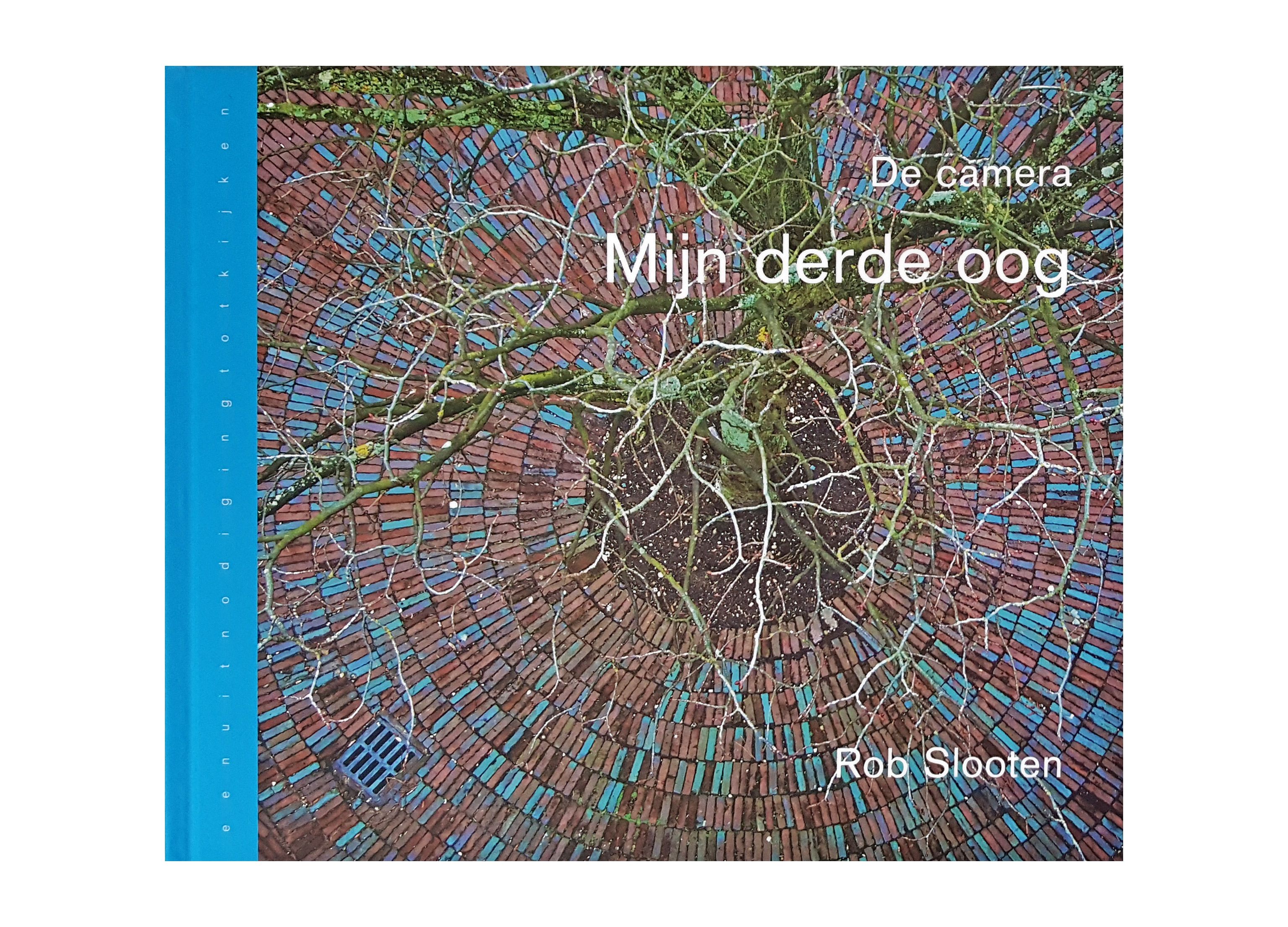 De camera - Mijn derde oog - 9789090302577