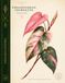 Verdant Editions No. 4: Philodendron erubescens 'Strawberry Shake' Botanical Journal