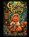 Gnome Gully
