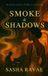 Smoke Libri GmbH Smoke & Shadows - Smoke & Shadows Paperback