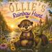 Ollie's Rainbow Hunt: A Story About Finding Your Way Back